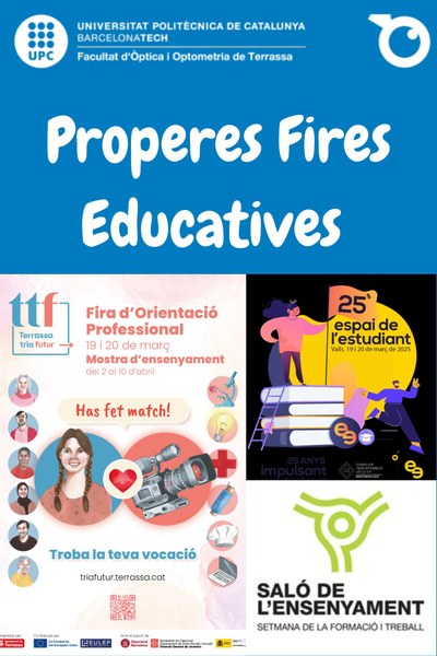 Descobreix la Facultat d'Òptica i Optometria de Terrassa a les Properes Fires Educatives