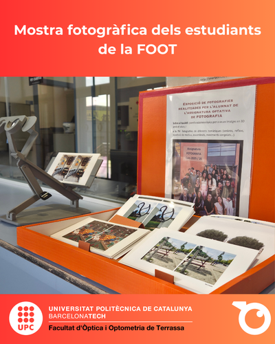 Mostra fotogràfica dels estudiants de la FOOT