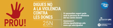 La UPC se suma al 25N con un acto institucional y materiales de sensibilización contra la violencia machista