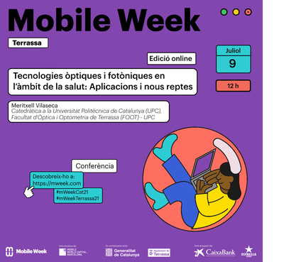 Mobile Week 2021: Tecnologías ópticas y fotónicas en el ámbito de la salud: Aplicaciones y nuevos retos