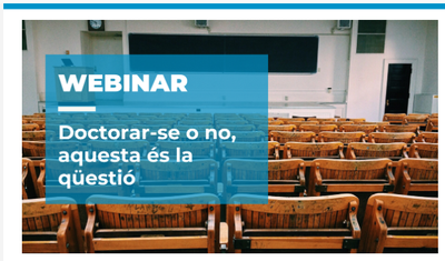 Webinar sobre el proceso de Doctorarse impartido por el profesor LLuís Pérez Mañá